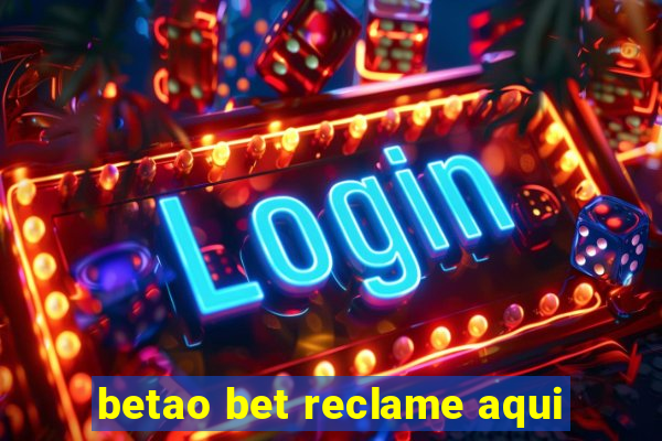 betao bet reclame aqui